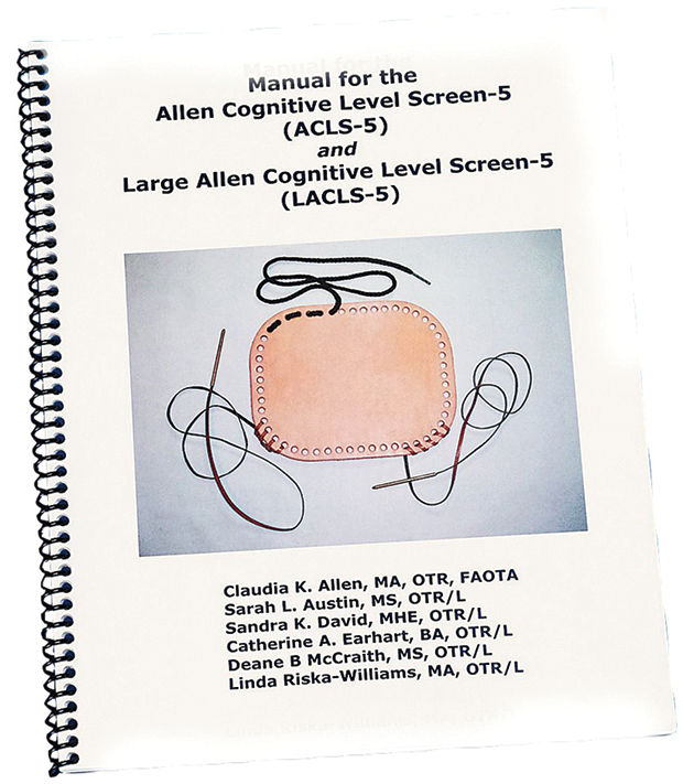 Fabrication Enterprises Manual for the Allen Cognitive Level Screen5